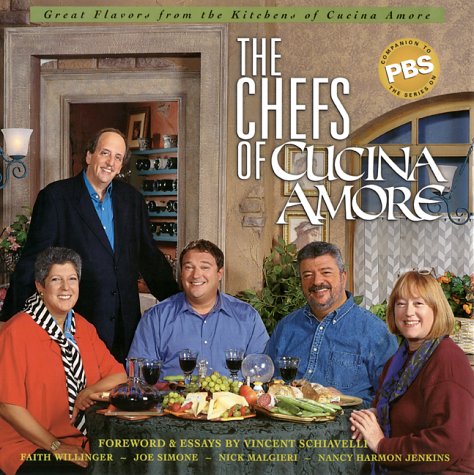 Stock image for The Chefs of Cucina Amore : Celebrating the Very Best in Italian Cooking for sale by Better World Books