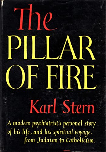 9781884660115: The Pillar of Fire [Hardcover] by Stern, Karl