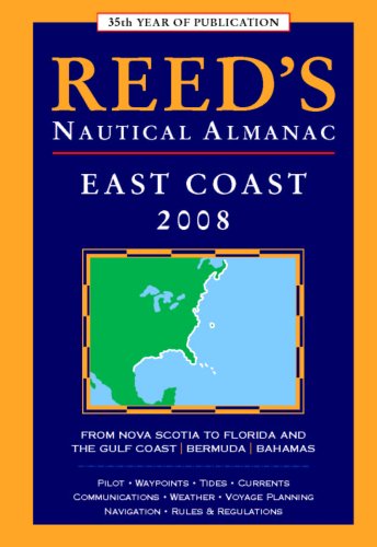 9781884666926: Reed's Nautical Almanac East Coast 2008 (Reed's Nautical Almanac North American East Coast)