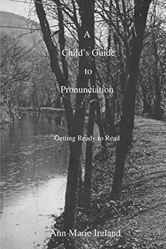 9781884688041: A Child's Guide to Pronunciation: Getting Ready to Read