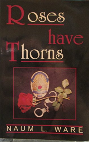 Stock image for Roses have thorns for sale by Ergodebooks