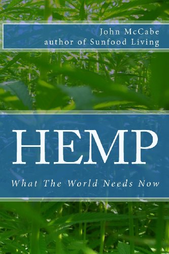 Stock image for Hemp: What The World Needs Now for sale by Books From California