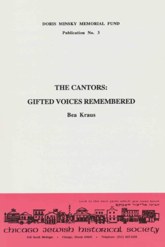 Stock image for The cantors: Gifted voices remembered (Doris Minsky Memorial Fund publication) for sale by ThriftBooks-Dallas