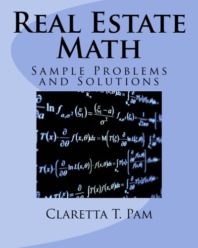 Stock image for Real Estate Math: Sample Problems and Solutions for sale by Revaluation Books