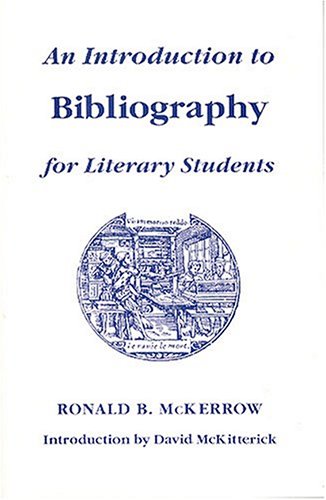 Imagen de archivo de An Introduction to Bibliography for Literary Students (St. Paul's Bibliographies) a la venta por SecondSale