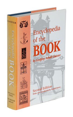 Beispielbild fr ENCYCLOPEDIA OF THE BOOK. zum Verkauf von Burwood Books