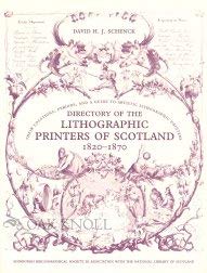 9781884718854: Directory of the Lithographic Printers of Scotland: 1820-1870 : Their Locations, Periods, and a Guide to Artistic Lithographic Printers (Occasional Publication (Edinburgh Bibliographical Society).)