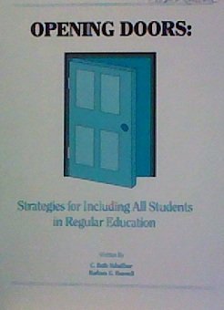 Imagen de archivo de Opening Doors: Strategies for Including All Students in Regular Education a la venta por ThriftBooks-Dallas