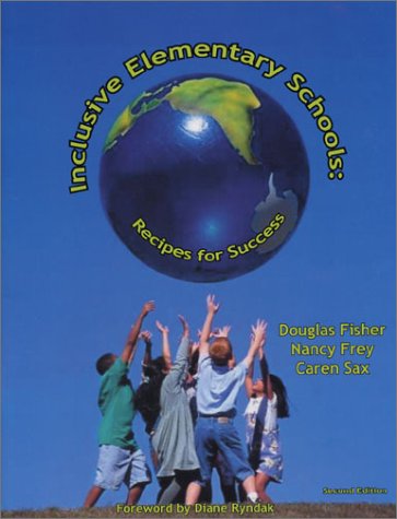 9781884720215: Inclusive Elementary Schools: Recipes for Success, Second Edition