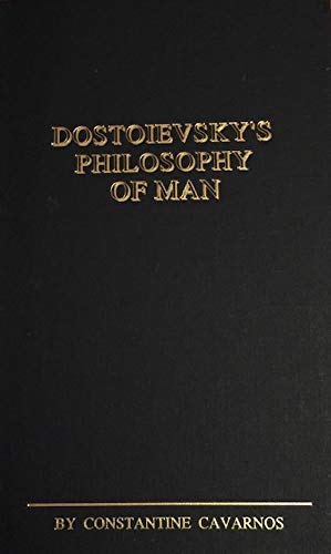 Stock image for Dostoievsky's philosophy of man: A general discussion of Dostoievsky's view of man's nature and destiny, together with pertinent discussion-reviews of six of his works for sale by Once Upon A Time Books