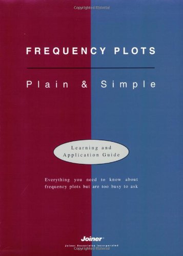 Frequency Plots: Plain & Simple (9781884731075) by Joiner Associates Staff