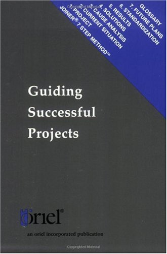 9781884731143: Guiding Successful Projects