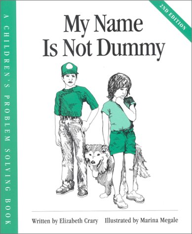 Imagen de archivo de My Name Is Not Dummy a la venta por Lowry's Books