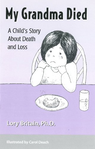 9781884734274: My Grandma Died: A Child's Story About Death and Loss