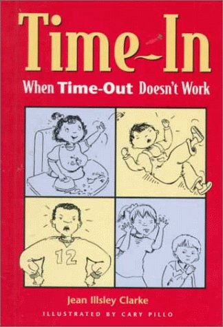 Stock image for Time-in : When Time-Out Doesn't Work for sale by Better World Books