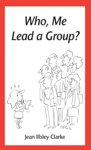 Stock image for Who, Me Lead a Group? for sale by Wonder Book