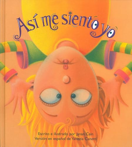 AsÃ­ me siento yo (Spanish Edition) (9781884734830) by Cain, Janan