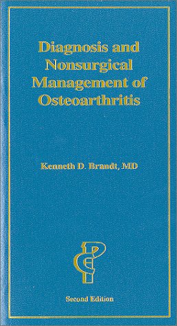 Stock image for Diagnosis and Nonsurgical Management of Osteoarthritis for sale by George Cross Books