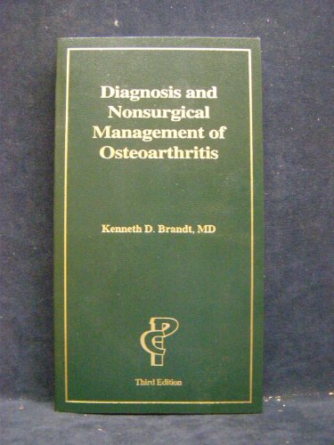 Imagen de archivo de Diagnosis and Nonsurgical Management of Osteoarthritis, Third Edition a la venta por SecondSale
