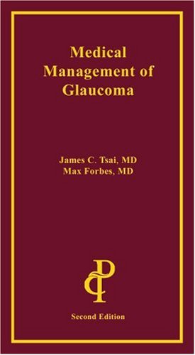 Imagen de archivo de Medical Management of Glaucoma a la venta por HPB-Emerald