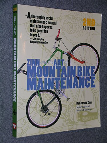 Beispielbild fr Zinn and the Art of Mountain Bike Maintenance zum Verkauf von Better World Books