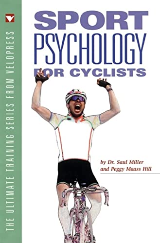 Beispielbild fr Sport Psychology for Cyclists zum Verkauf von Better World Books