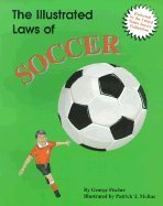 Stock image for The Illustrated Laws of Soccer for sale by ThriftBooks-Dallas