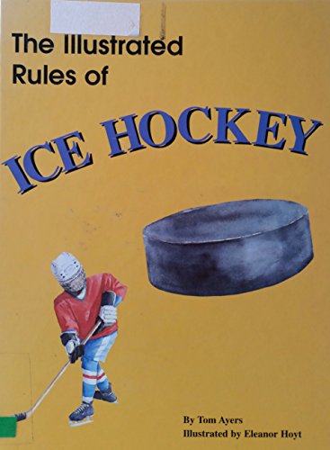 9781884756122: The Illustrated Rules of Ice Hockey