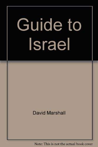 Guide to Israel (World guides) (9781884756474) by David Marshall