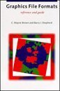 9781884777004: Graphics File Formats: Reference and Guide Manning Publications Co., 3 Lewis St, Greenwich Ct 06830