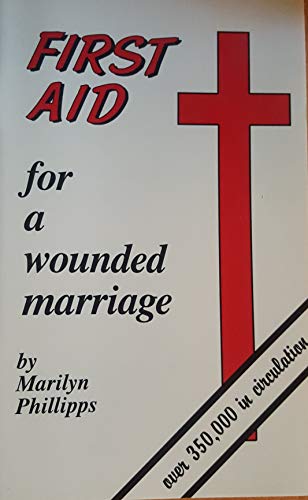 Stock image for First Aid for a Wounded Marriage for sale by Jenson Books Inc