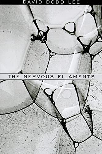 Stock image for The Nervous Filaments for sale by ThriftBooks-Dallas