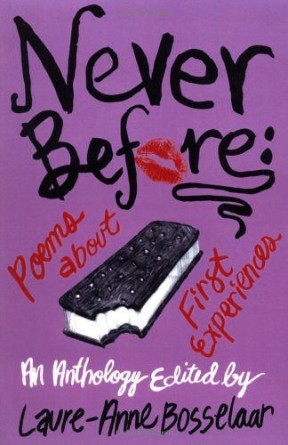Imagen de archivo de Never Before: Poems about First Experiences a la venta por ThriftBooks-Atlanta
