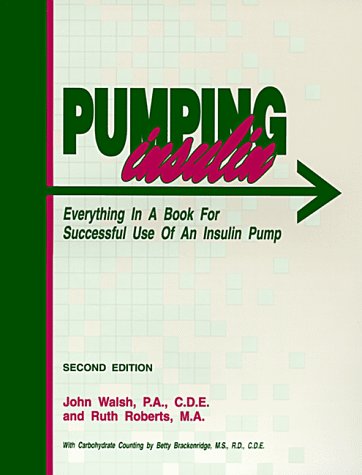 Stock image for Pumping Insulin: Everything You Need to Know to Use an Insulin Pump Successfully for sale by HPB-Red