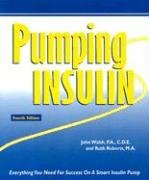 Beispielbild fr Pumping Insulin : Everything You Need for Success on a Smart Insulin Pump zum Verkauf von Better World Books