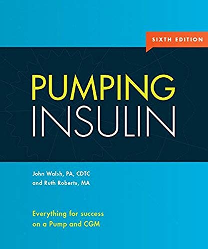 9781884804885: Pumping Insulin: Everything for Success on an Insulin Pump and Cgm