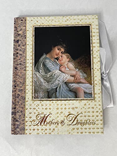 Mothers & Daughters: A Giftbook With Envelope (9781884807251) by Akmon, Nancy