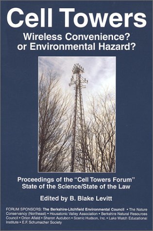 Stock image for Cell Towers-Wireless Convenience? Or Enviromental Hazard? for sale by Front Cover Books