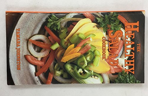 Beispielbild fr The Healthy Salad Cookbook zum Verkauf von Wonder Book