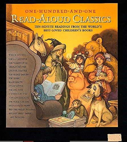 9781884822247: 101 Read-Aloud Classics: Ten-Minute Readings from the World's Best-Loved Children's Books