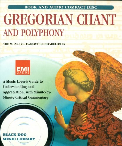 Stock image for Gregorian Chant and Polyphony (Black Dog Music Library) for sale by SecondSale