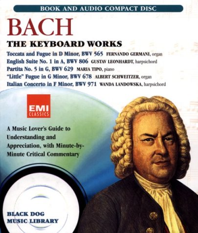 Stock image for Bach: The Keyboard Works (Black Dog Music Librry) for sale by BookHolders