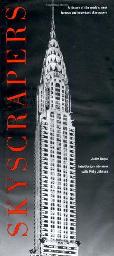 Imagen de archivo de Skyscrapers: A History of the World's Most Famous and Important Skyscrapers a la venta por Gulf Coast Books