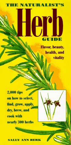 Imagen de archivo de The Naturalist's Herb Guide a la venta por ThriftBooks-Atlanta