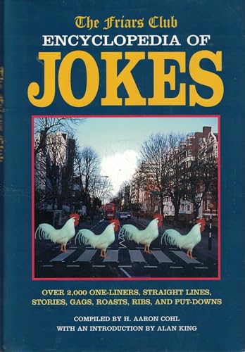 9781884822636: The Friars Club Encyclopaedia of Jokes: 5,000 One-Liners, Straight Lines, Stories, Gags, Roasts, Ribs and Put-Downs