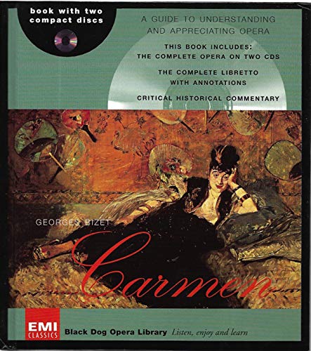 Beispielbild fr Carmen": Georges Bizet (Black Dog Opera Library) zum Verkauf von AwesomeBooks