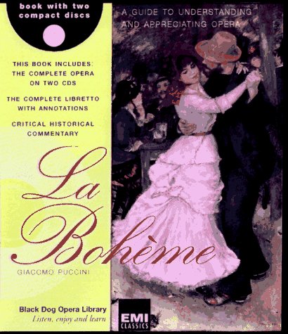 9781884822834: La Bohme (The Black Dog Opera Library)