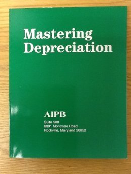 9781884826139: Mastering Depreciation