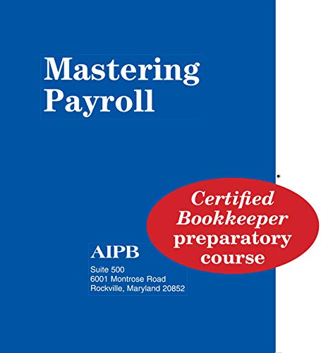 9781884826351: Mastering Payroll