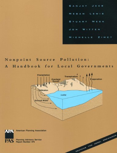 Nonpoint Source Pollution: A Handbook for Local Governments (9781884829178) by Jeer, Sanjay; Lewis, Megan; Meck, Stuart; Witten, Jon; Zimet, Michelle